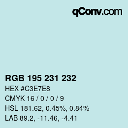 カラーコード: RGB 195 231 232 | qconv.com