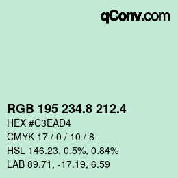 カラーコード: RGB 195 234.8 212.4 | qconv.com