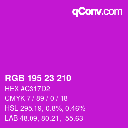 Color code: RGB 195 23 210 | qconv.com
