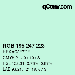 Color code: RGB 195 247 223 | qconv.com