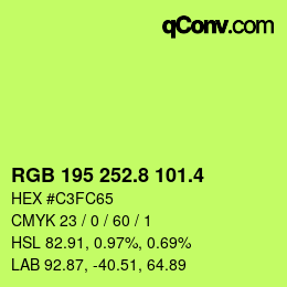 カラーコード: RGB 195 252.8 101.4 | qconv.com