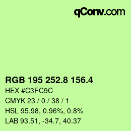 カラーコード: RGB 195 252.8 156.4 | qconv.com