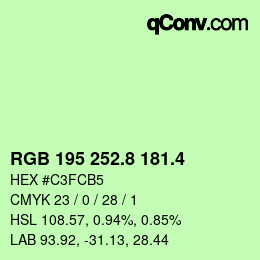 カラーコード: RGB 195 252.8 181.4 | qconv.com