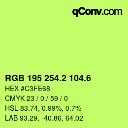 カラーコード: RGB 195 254.2 104.6 | qconv.com