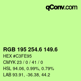 カラーコード: RGB 195 254.6 149.6 | qconv.com