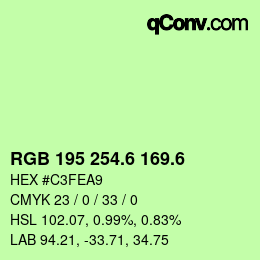 カラーコード: RGB 195 254.6 169.6 | qconv.com