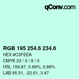 カラーコード: RGB 195 254.6 234.6 | qconv.com