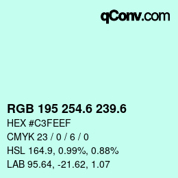 カラーコード: RGB 195 254.6 239.6 | qconv.com