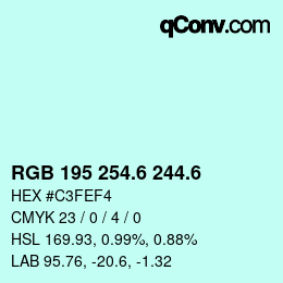 カラーコード: RGB 195 254.6 244.6 | qconv.com