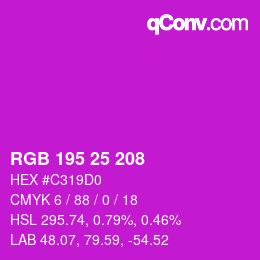カラーコード: RGB 195 25 208 | qconv.com