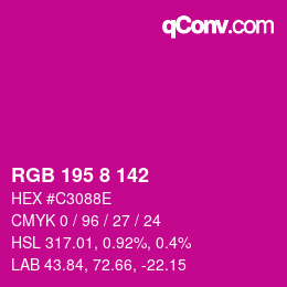 Color code: RGB 195 8 142 | qconv.com