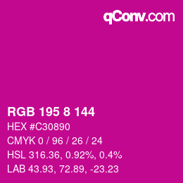 Color code: RGB 195 8 144 | qconv.com