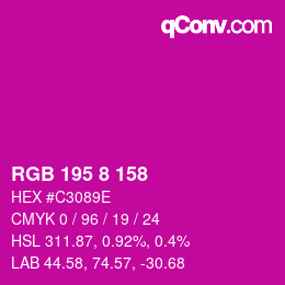 カラーコード: RGB 195 8 158 | qconv.com