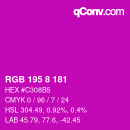 カラーコード: RGB 195 8 181 | qconv.com