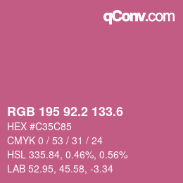 カラーコード: RGB 195 92.2 133.6 | qconv.com