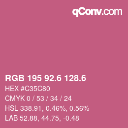 カラーコード: RGB 195 92.6 128.6 | qconv.com