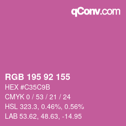 カラーコード: RGB 195 92 155 | qconv.com