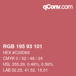 カラーコード: RGB 195 93 101 | qconv.com