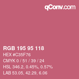 颜色代码: RGB 195 95 118 | qconv.com