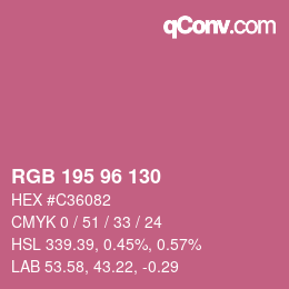カラーコード: RGB 195 96 130 | qconv.com