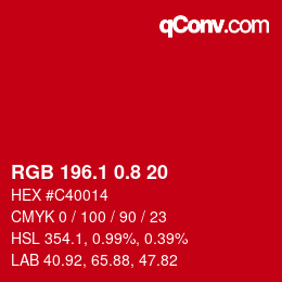 カラーコード: RGB 196.1 0.8 20 | qconv.com