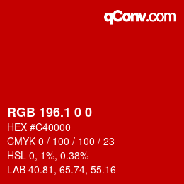 カラーコード: RGB 196.1 0 0 | qconv.com