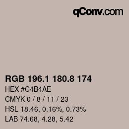 カラーコード: RGB 196.1 180.8 174 | qconv.com