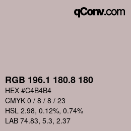Color code: RGB 196.1 180.8 180 | qconv.com