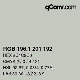 Color code: RGB 196.1 201 192 | qconv.com