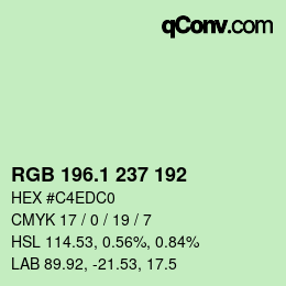 カラーコード: RGB 196.1 237 192 | qconv.com