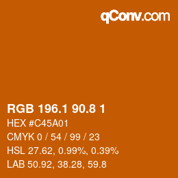 Farbcode: RGB 196.1 90.8 1 | qconv.com