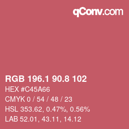 カラーコード: RGB 196.1 90.8 102 | qconv.com