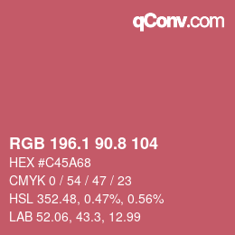 カラーコード: RGB 196.1 90.8 104 | qconv.com