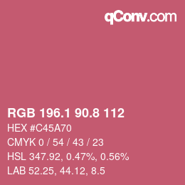 カラーコード: RGB 196.1 90.8 112 | qconv.com