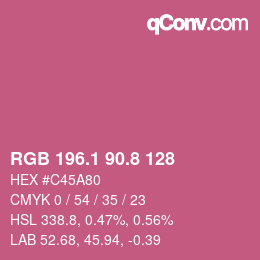 カラーコード: RGB 196.1 90.8 128 | qconv.com