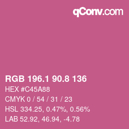カラーコード: RGB 196.1 90.8 136 | qconv.com