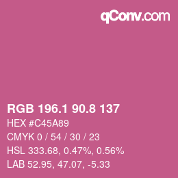 カラーコード: RGB 196.1 90.8 137 | qconv.com