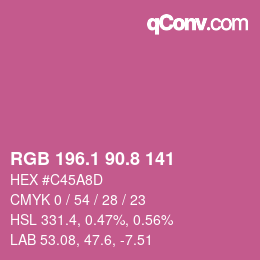 カラーコード: RGB 196.1 90.8 141 | qconv.com