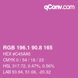 カラーコード: RGB 196.1 90.8 165 | qconv.com