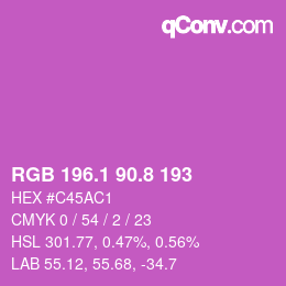 カラーコード: RGB 196.1 90.8 193 | qconv.com