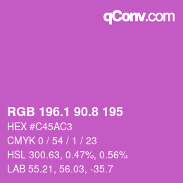 カラーコード: RGB 196.1 90.8 195 | qconv.com