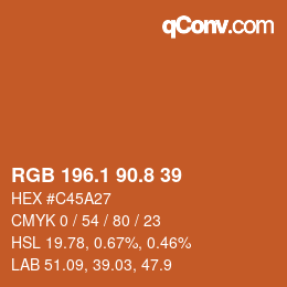 カラーコード: RGB 196.1 90.8 39 | qconv.com