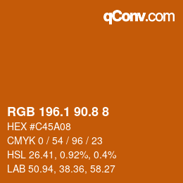 Código de color: RGB 196.1 90.8 8 | qconv.com