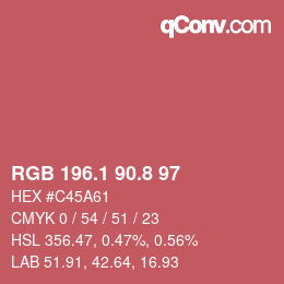 カラーコード: RGB 196.1 90.8 97 | qconv.com