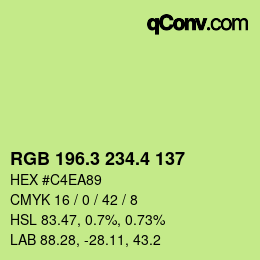 カラーコード: RGB 196.3 234.4 137 | qconv.com