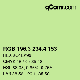 カラーコード: RGB 196.3 234.4 153 | qconv.com