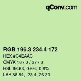 カラーコード: RGB 196.3 234.4 172 | qconv.com