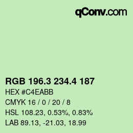 カラーコード: RGB 196.3 234.4 187 | qconv.com