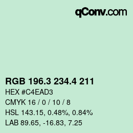 カラーコード: RGB 196.3 234.4 211 | qconv.com