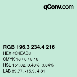 カラーコード: RGB 196.3 234.4 216 | qconv.com